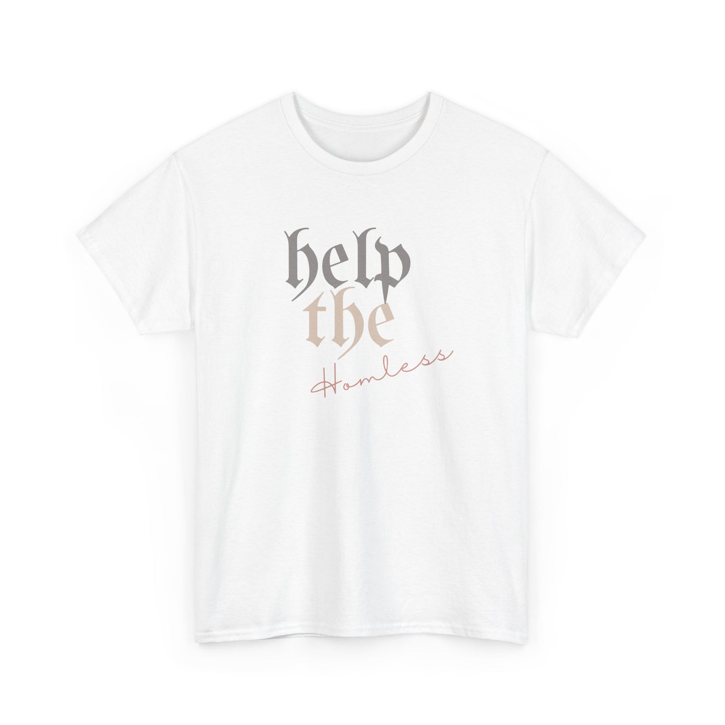 Help The Homeless T-Shirt