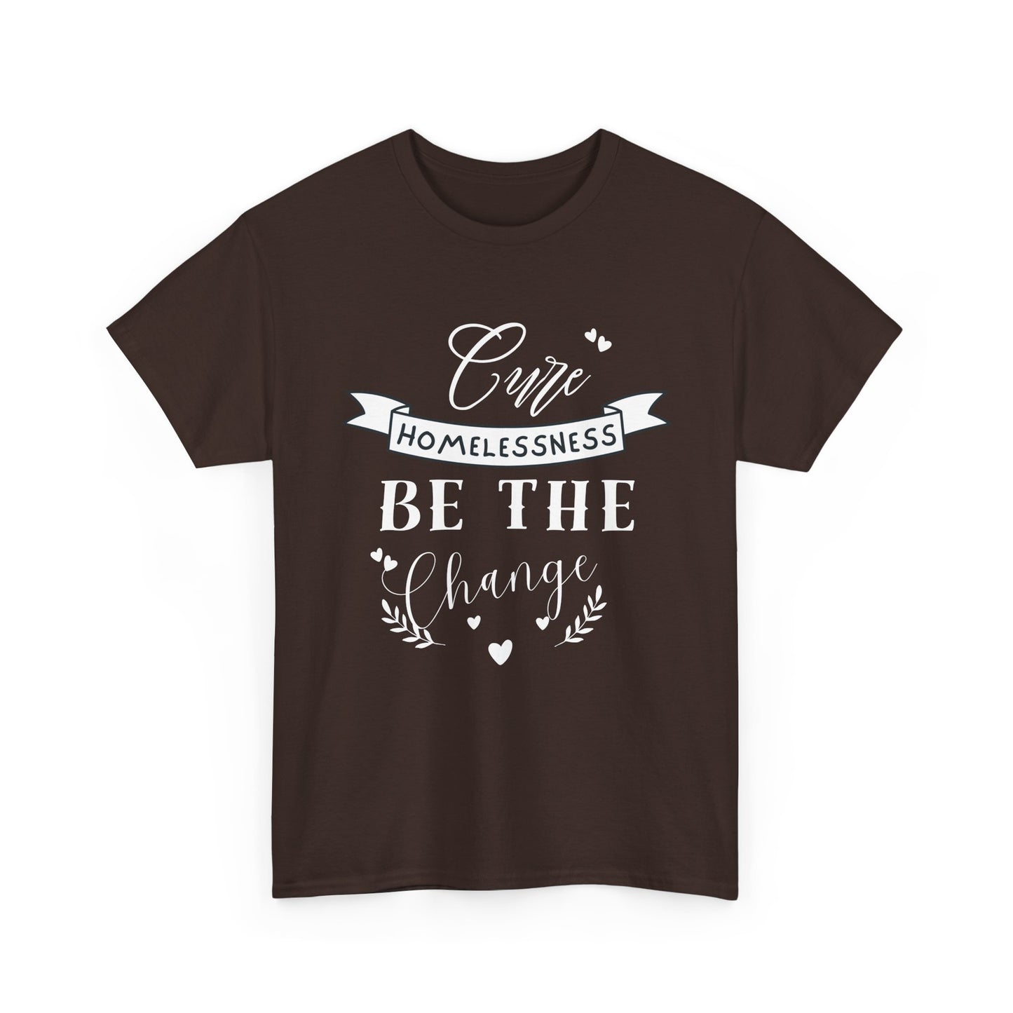 Cure Homelessness T-Shirt
