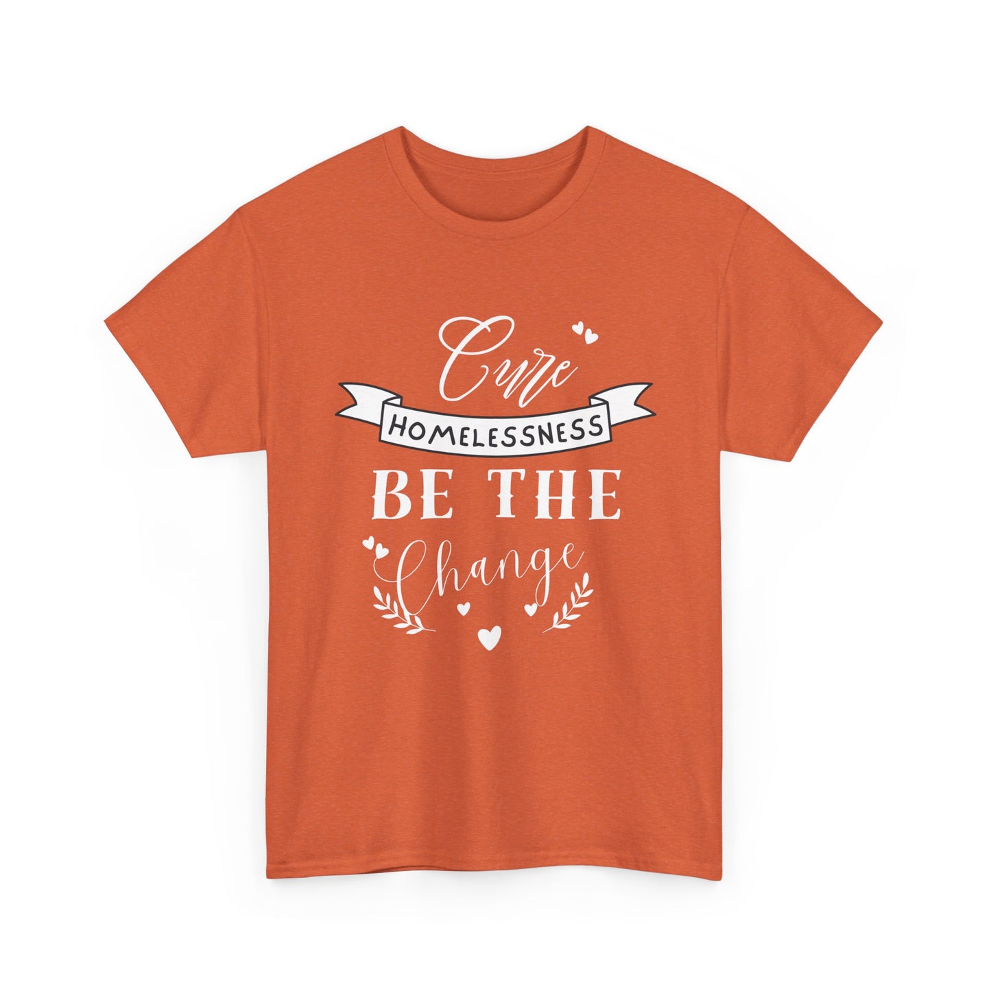 Cure Homelessness T-Shirt