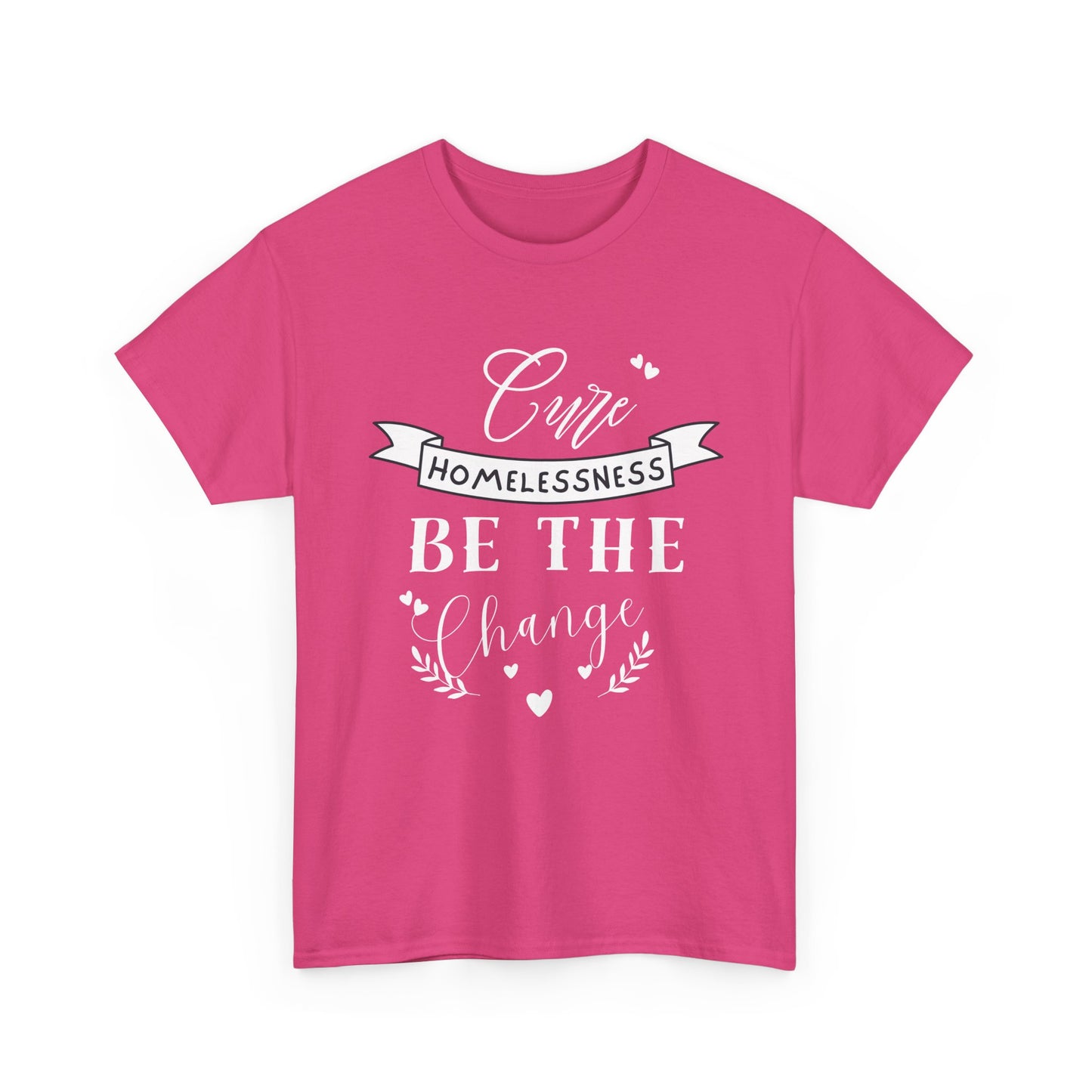 Cure Homelessness T-Shirt