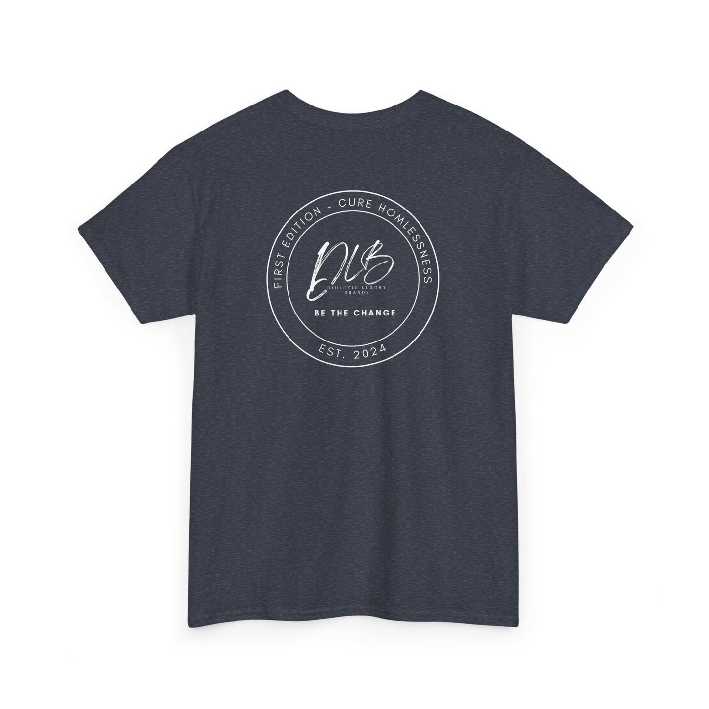 Cure Homelessness T-Shirt
