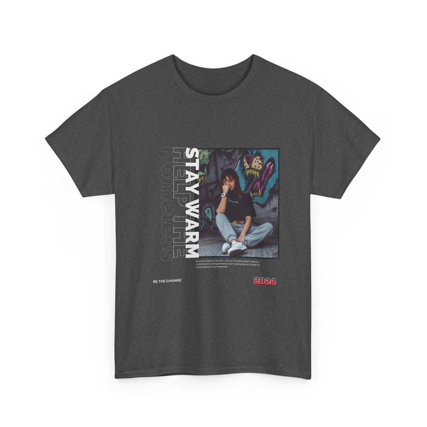 Help the Homelessness T-Shirt