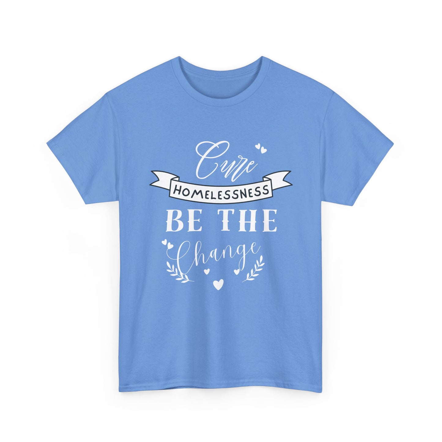 Cure Homelessness T-Shirt
