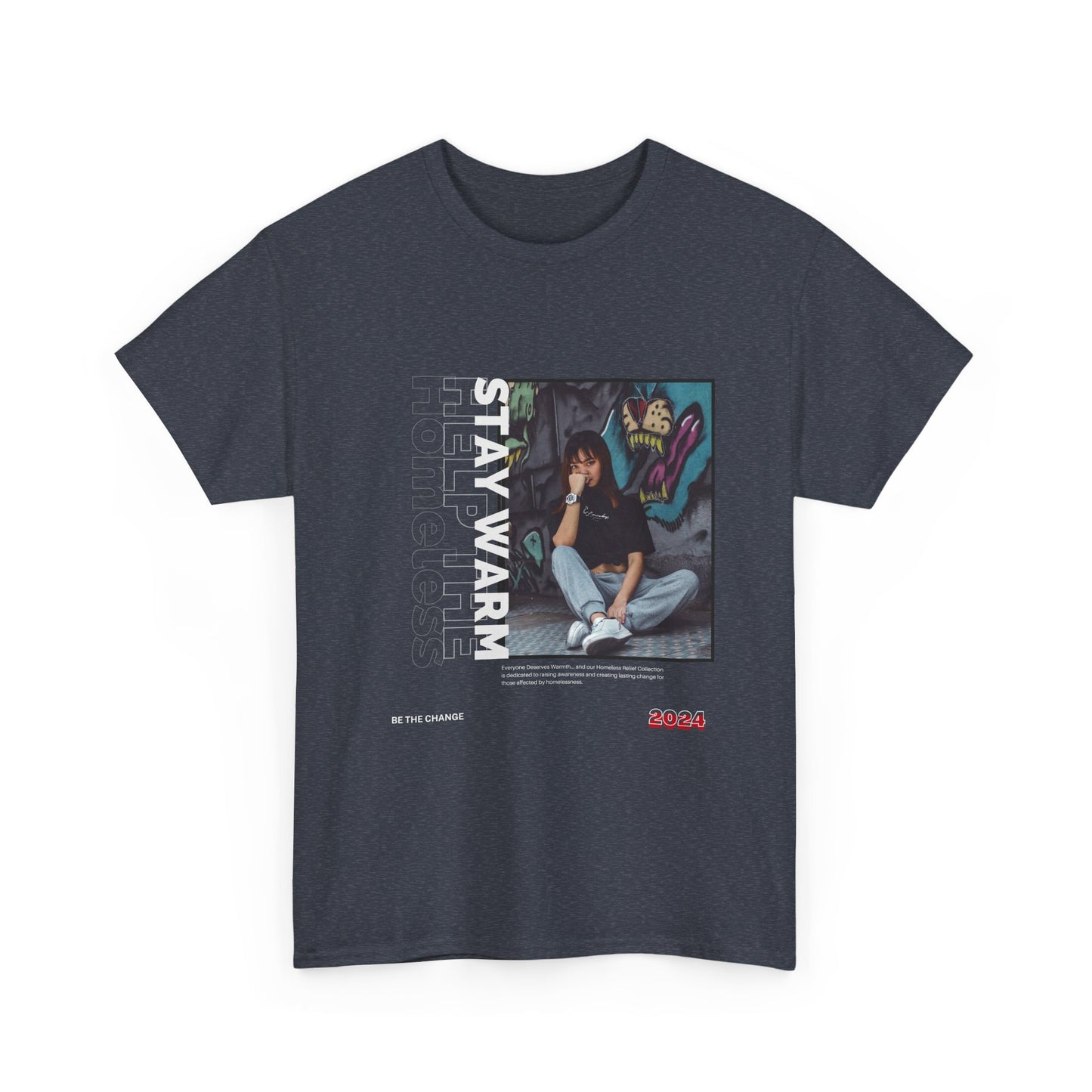 Help the Homelessness T-Shirt