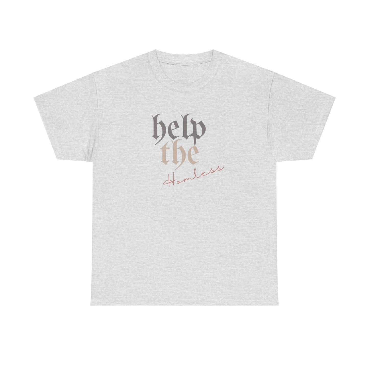 Help The Homeless T-Shirt