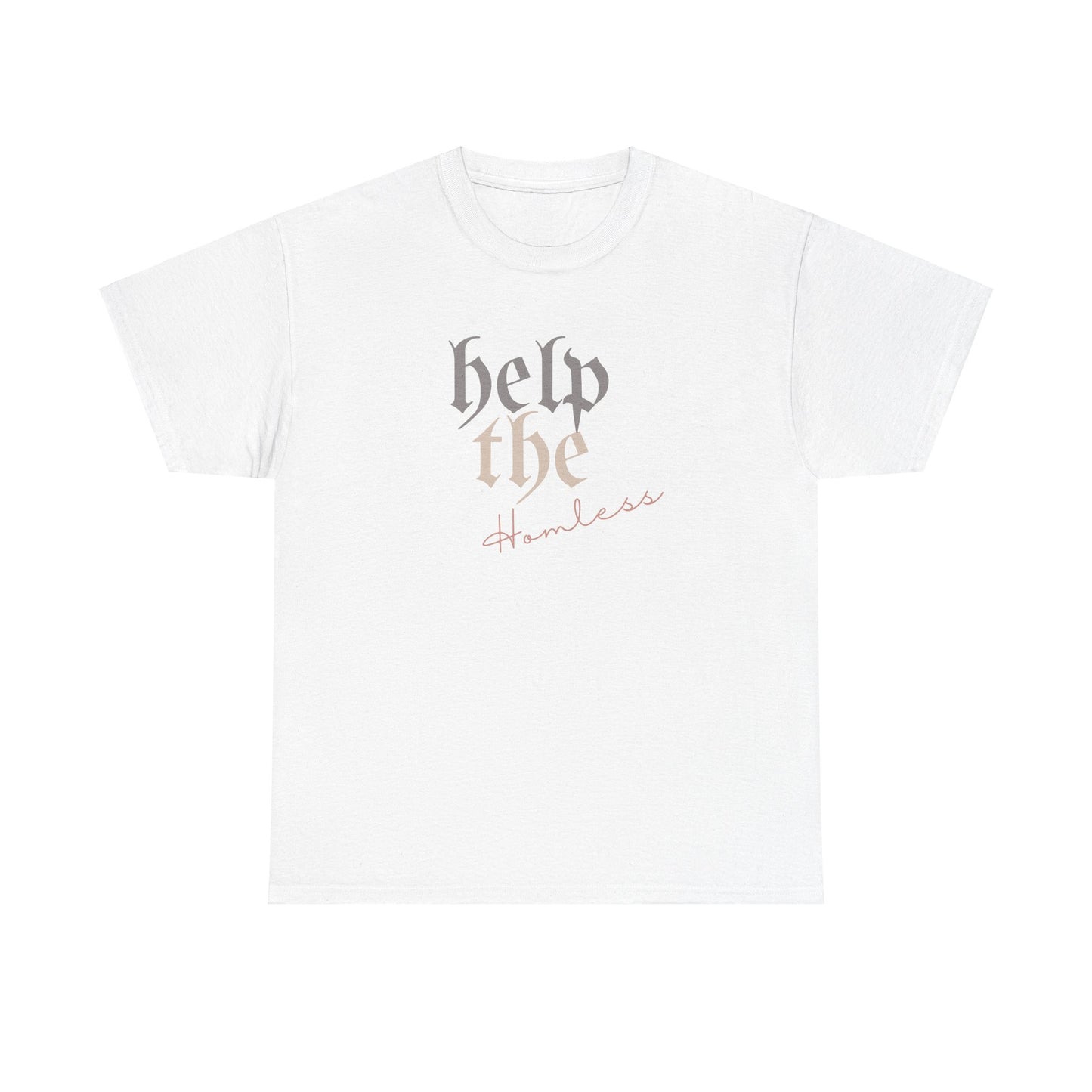 Help The Homeless T-Shirt