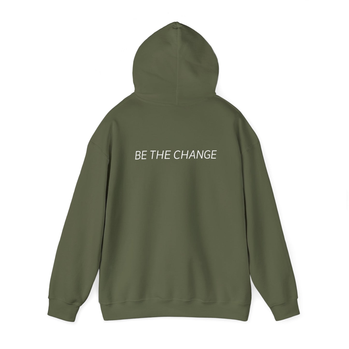 Be The Change Hoodie